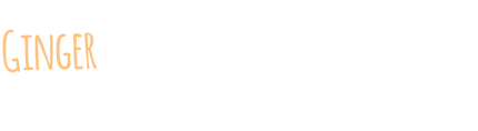 Ginger